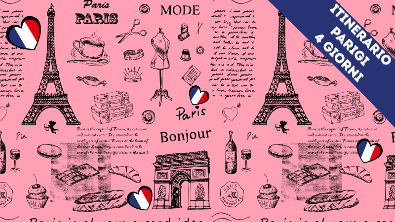 itinerario parigi 4 giorni