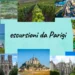 escursioni da Parigi