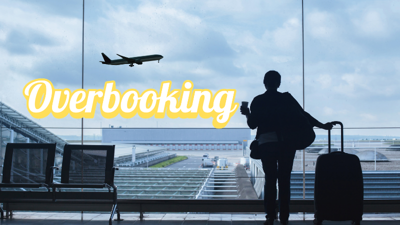 overbooking: cosa fare